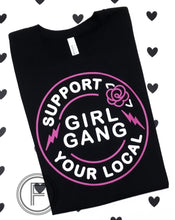 Load image into Gallery viewer, Support Your Local Girl Gang- Hot Pink

