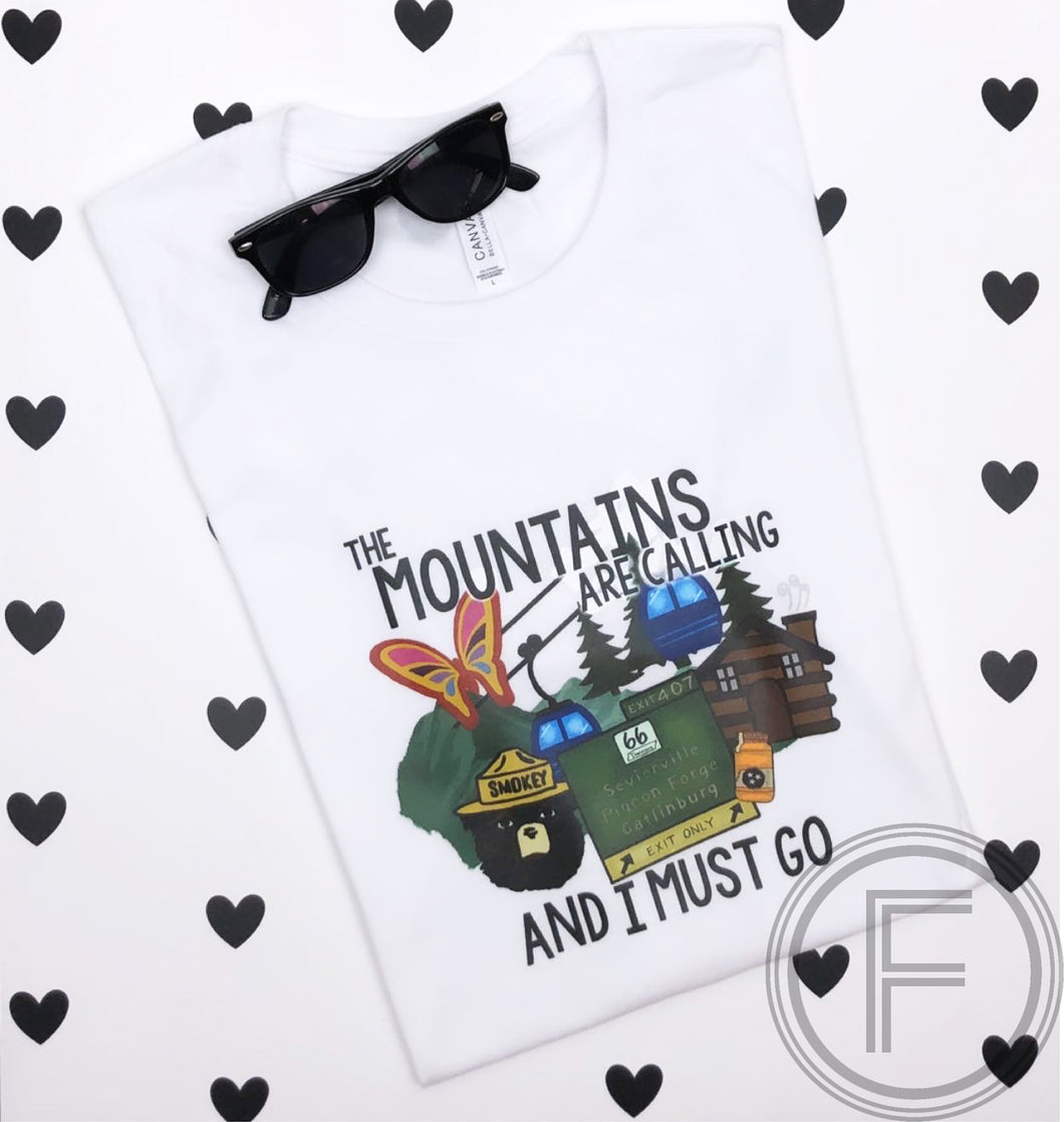 Mountains Are Calling And I Must Go